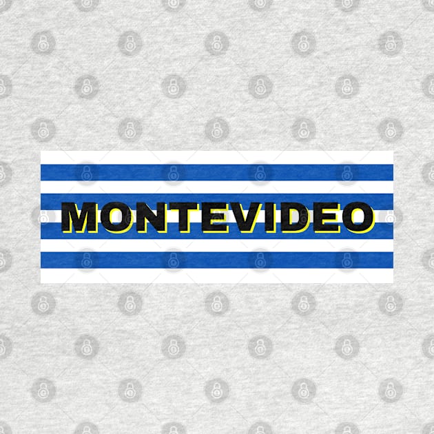 Montevideo City in Uruguay Flag Stripes by aybe7elf